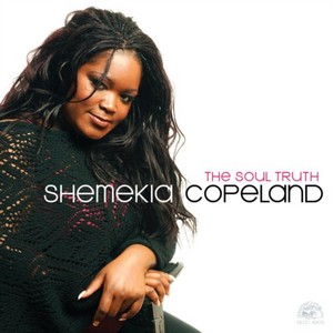 Shemekia Copeland - The Soul Truth (Music CD)