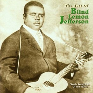 Blind Lemon Jefferson - Best Of Blind Lemon Jefferson  The