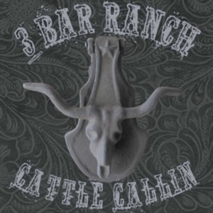 3 Bar Ranch - Cattle Callin (Music CD)