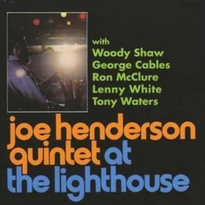 Joe Henderson - Joe Henderson Quintet At The Lighthouse [European Import]