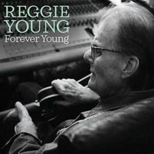 Reggie Young - Forever Young (Music CD)