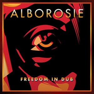 Alborosie - Freedom in Dub (Music CD)