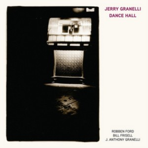 Jerry Granelli - Dance Hall (Music CD)