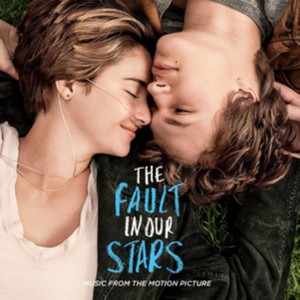 Various Artists - The Fault In Our Stars: Music From The Motion Picture (Music CD)