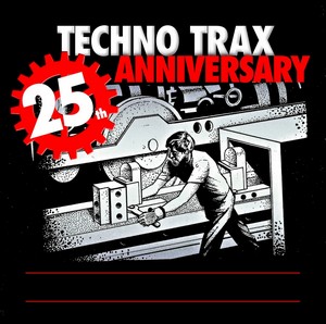 Various Artists - Techno Trax (25 Years Anniversary) (Music CD)