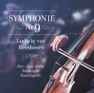 Ludwig van Beethoven: Symphonie Nr. 9 (Music CD)