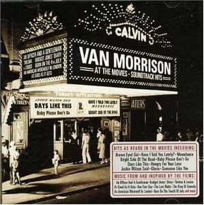 Van Morrison - At the Movies: Soundtrack Hits (Music CD)