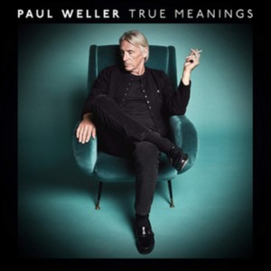 Paul Weller - True Meanings (Music CD)