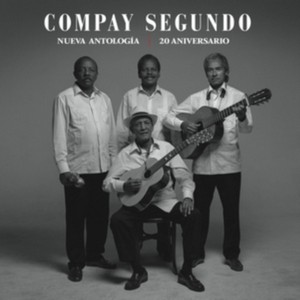 Compay Segundo - Nueva Antologia – 20 Aniversario (Music CD)
