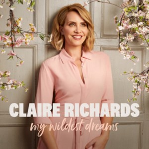 Claire Richards - My Wildest Dreams (Music CD)