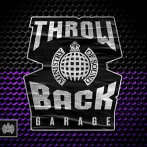 Throwback Garage - Ministry of Sound (Music CD)