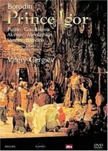 Borodin - Prince Igor (Gergiev  Kirov Opera  Putilin) (DVD)
