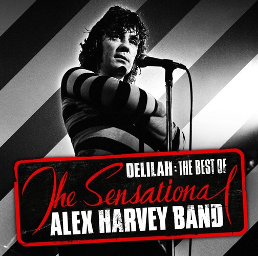 The Sensational Alex Harvey Band - Delilah: The Best Of (Music CD)