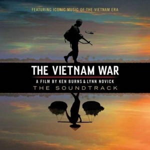 Various Artists - The Vietnam War - A Film By Ken Burns & Lynn Novick - The Soundtrack (Music CD)