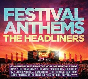 Various Artists - Festival Anthems ¿ The Headliners (Music CD)