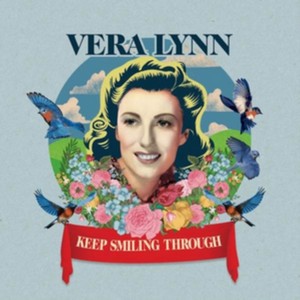 Vera Lynn - Keep Smiling Through (Music CD)