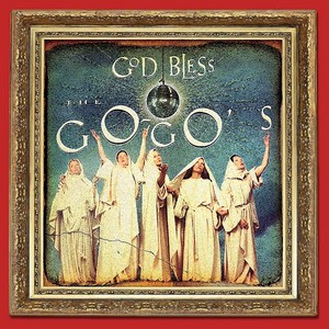 The Go-Go's - God Bless The Go-Go's (Music CD)