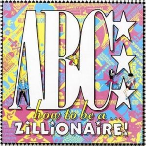 ABC - How To Be A Zillionaire (Music CD)