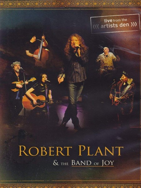 Robert Plant -  Robert Plant+ The Band Of Joy: Live From The Artist's Den (Music DVD)