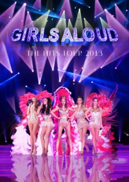 Girls Aloud Ten  The Hits Tour 2013 (DVD)