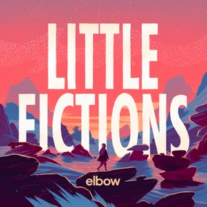Elbow - Little Fictions (Music CD)