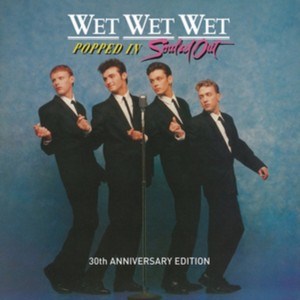 Wet Wet Wet - Popped In  Souled Out (Music CD)