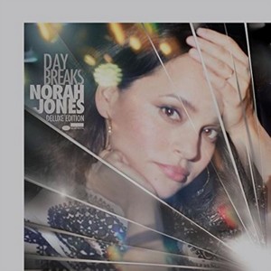 Norah Jones - Day Breaks Deluxe Edition