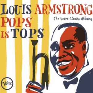 Louis Armstrong - Pops Is Tops: The Verve Studio Albums (Music CD)