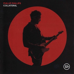 Phillip Phillips - Collateral (Music CD)