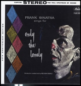 Only The Lonely (60th Anniversary) [VINYL]