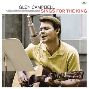 Glen Campbell - Sings For The King [VINYL]