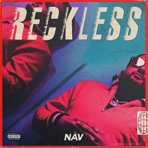 Nav - RECKLESS (Music CD)