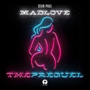 Sean Paul - Mad Love The Prequel (Music CD)