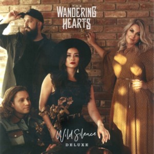 The Wandering Hearts - Wild Silence (Music CD)