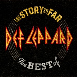 Def Leppard - The Story So Far…The Best Of Def Leppard (Music CD)