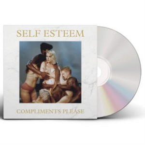 Self Esteem - Compliments Please (Music CD)