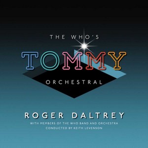 Roger Daltrey - The Who's Tommy Orchestral (Music CD)