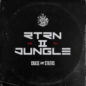 Chase & Status - RTRN II JUNGLE (Music CD)