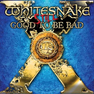 Whitesnake - Still...Good to Be Bad (Music CD)