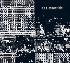 Esbjorn -Trio- Svensson - E.S.T. Essentials -Digi- (Music CD)