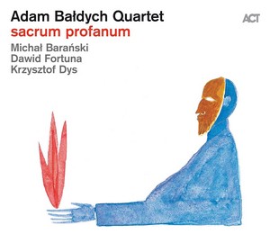 Adam Baldych Quartet - Sacrum Profanum (Music CD)