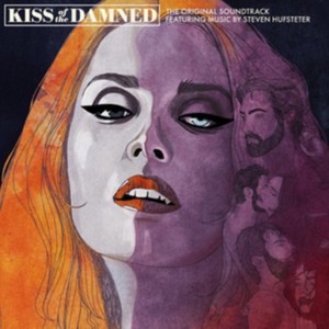 Soundtrack - Kiss of the Damned [Original Motion Picture Soundtrack] (Original Soundtrack) (Music CD)