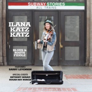 Ilana Katz Katz - Subway Stories (Music CD)