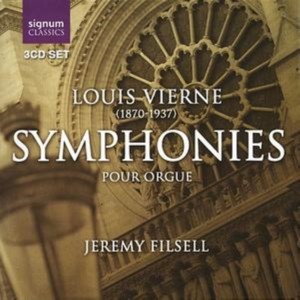 Vierne: Organ Symphonies Nos 1 - 6