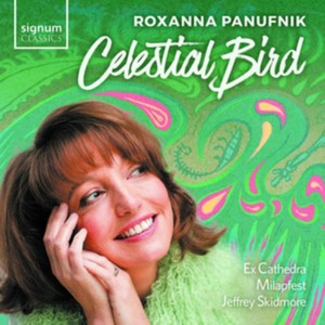 Roxanna Panufnik: Celestial Bird (Music CD)