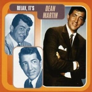Dean Martin - Relax It's Dean Martin