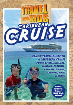 Travel With Kids - Caribbean Cruise (DVD)