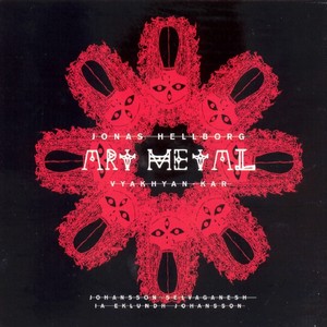 Art Metal Featuring Jonas Hellborg - Art Metal (Music CD)