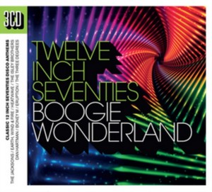 Various Artists - Twelve Inch Seventies (Boogie Wonderland) (Music CD)