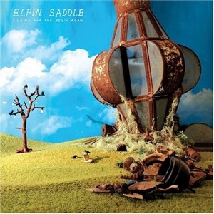 Elfin Saddle - Ringing For The Begin Again (Music CD)